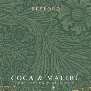 Coca & malibù (feat. Tekla & Nico Kyni)