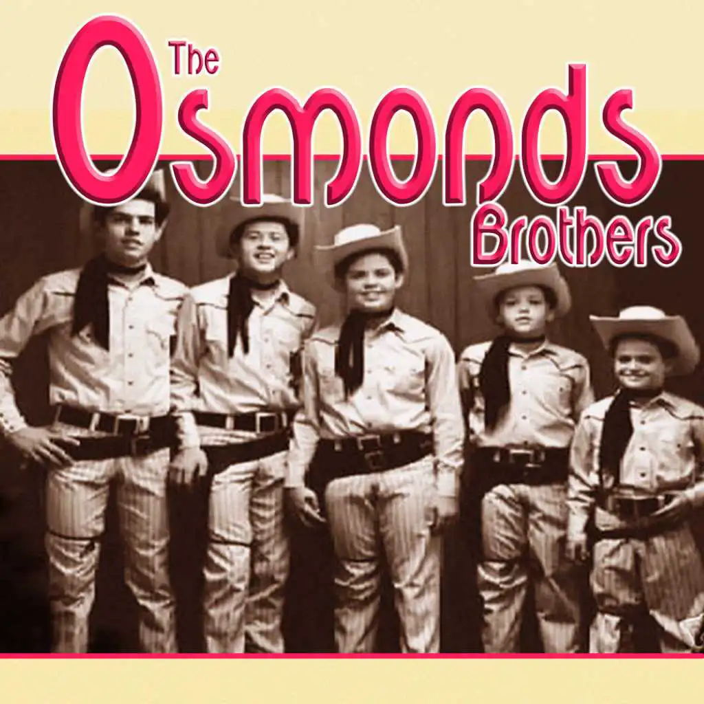 The Osmond Brothers