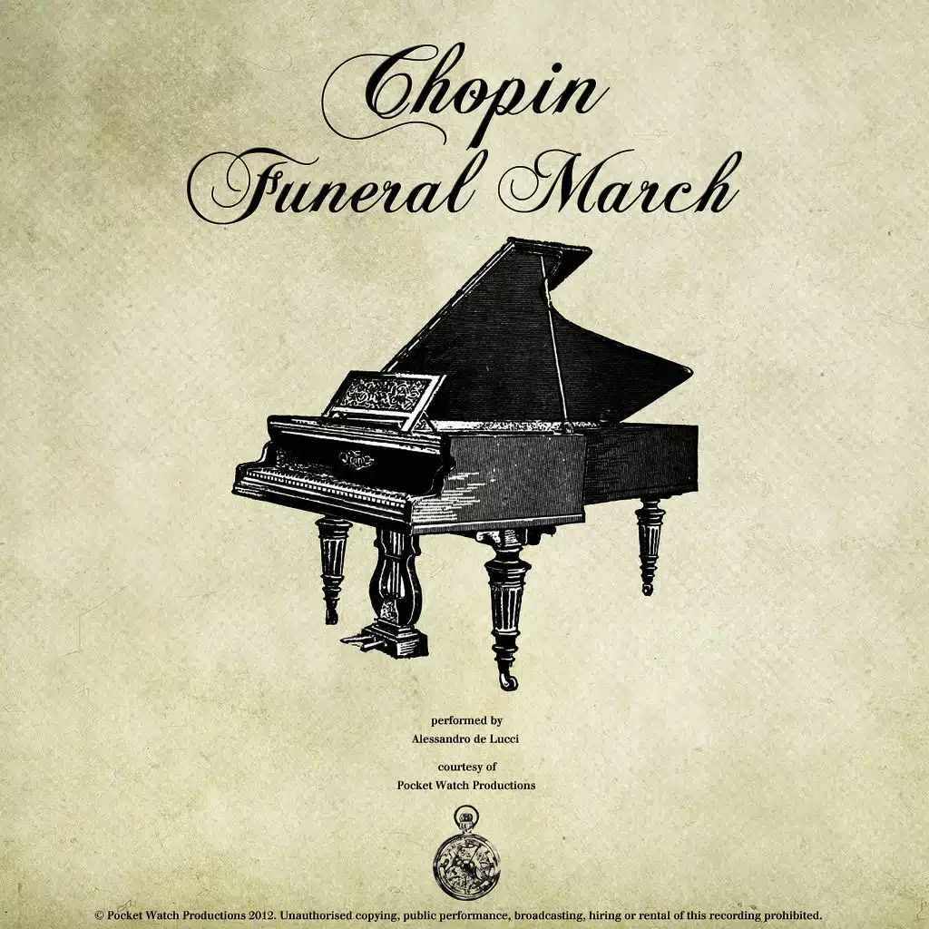 Piano Sonata No.2 in B flat Minor, Op. 35, III. Marche Funébre - Lento (Funeral March)