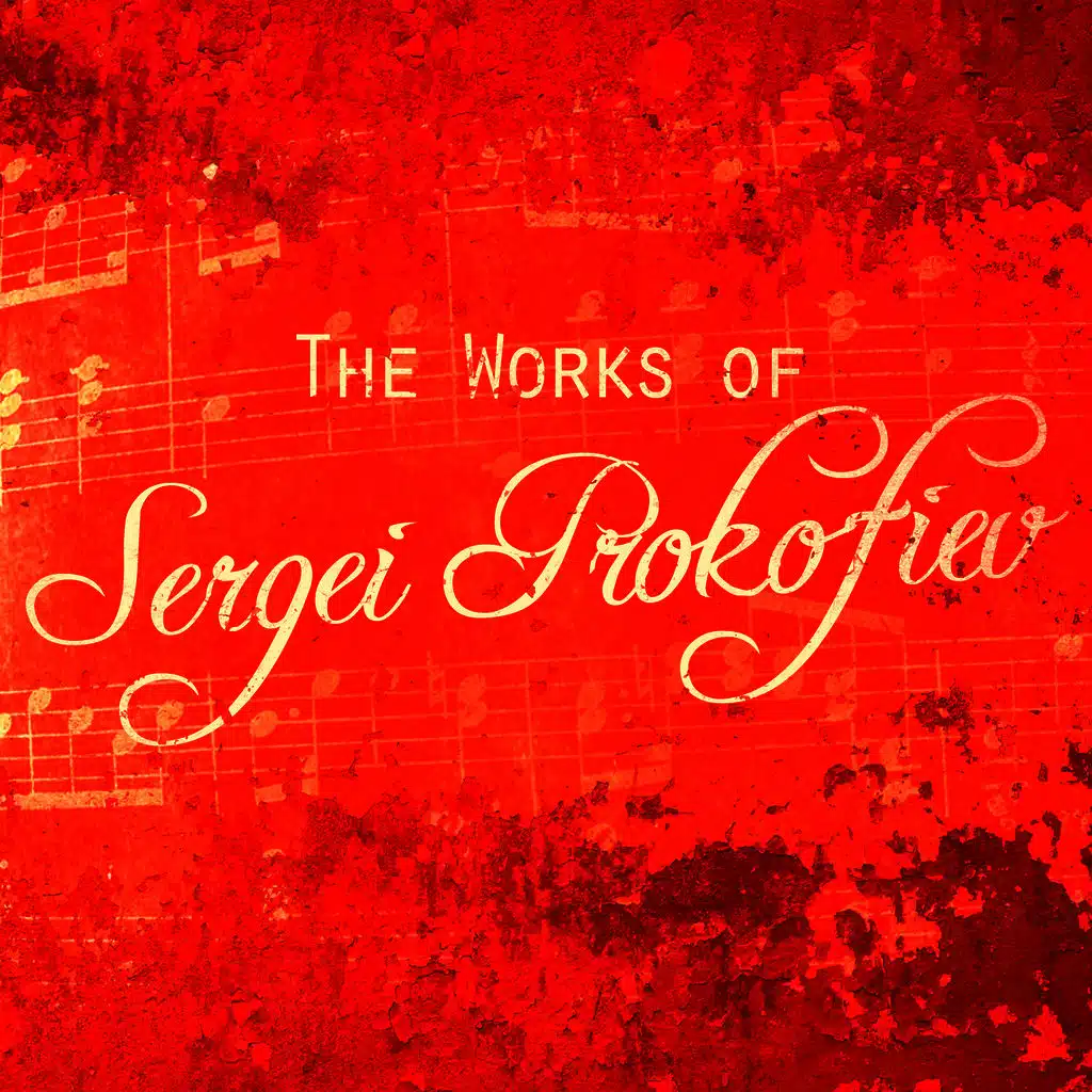 The Works of Sergei Prokofiev