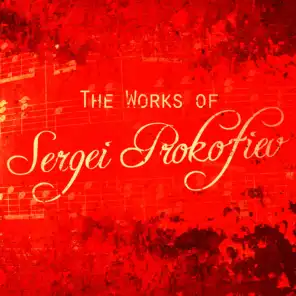 The Works of Sergei Prokofiev