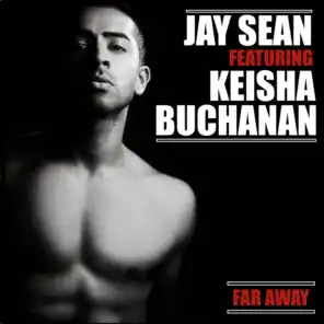 Far Away (feat. Keisha Buchanan)