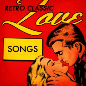 Retro Classic Love Songs