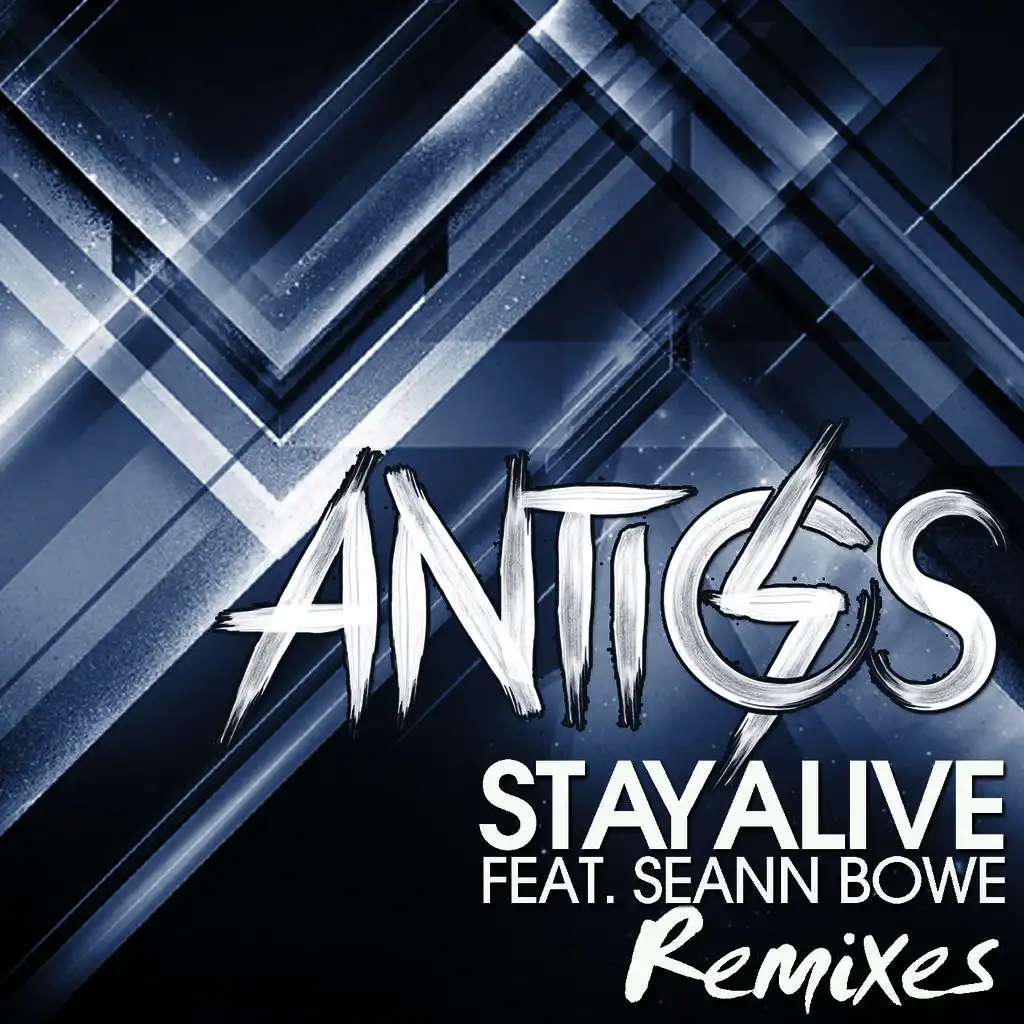 Stay Alive (ft. Seann Bowe )