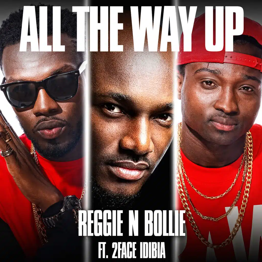 All the Way Up (feat. 2Face Idibia)