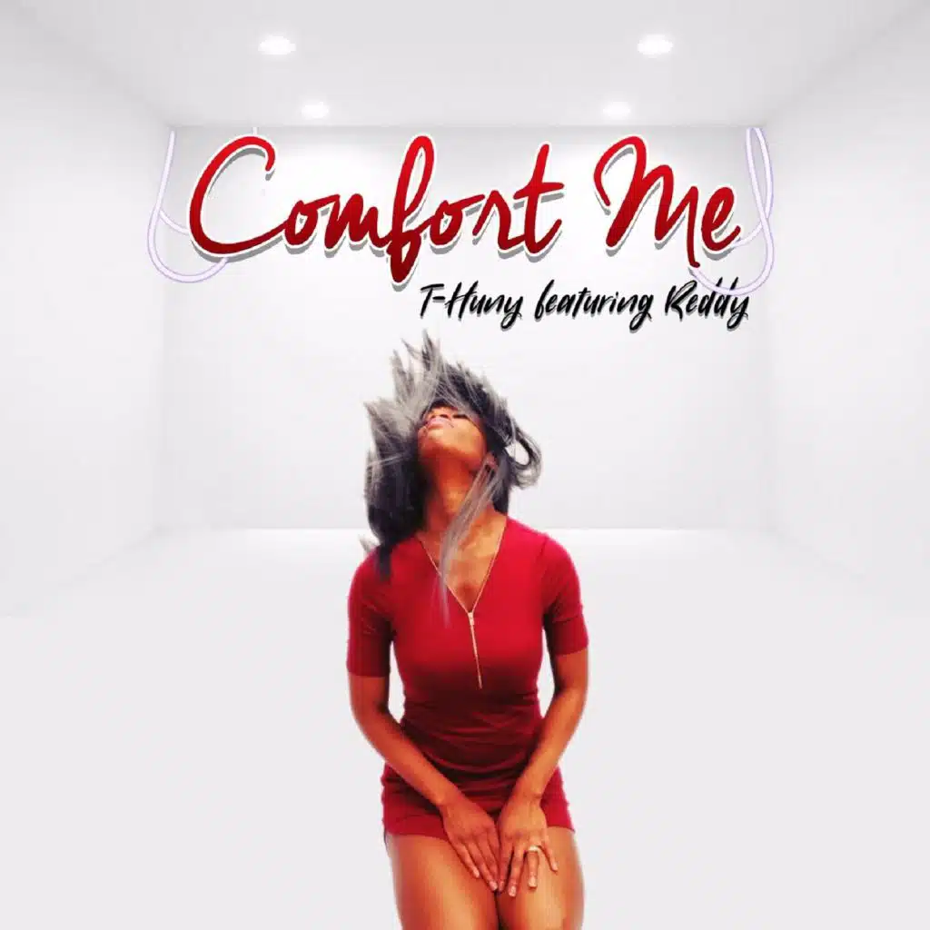 Comfort Me (feat. Reddy)