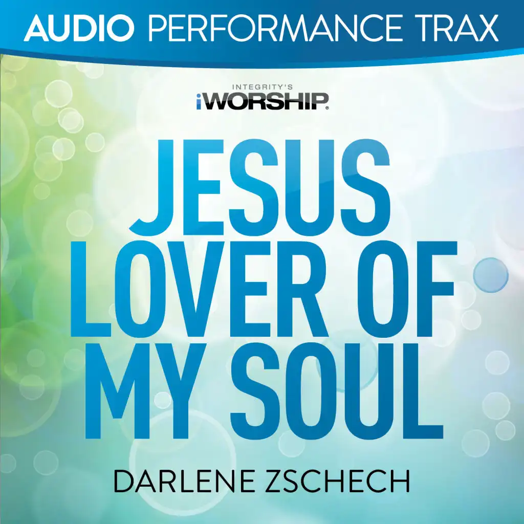 Jesus Lover of My Soul (Original Key with Background Vocals)