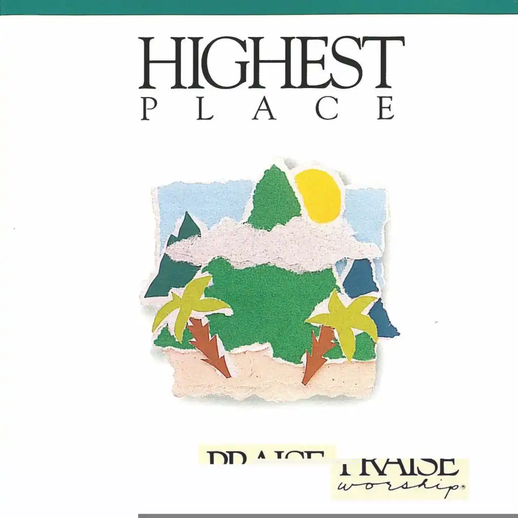 The Highest Place