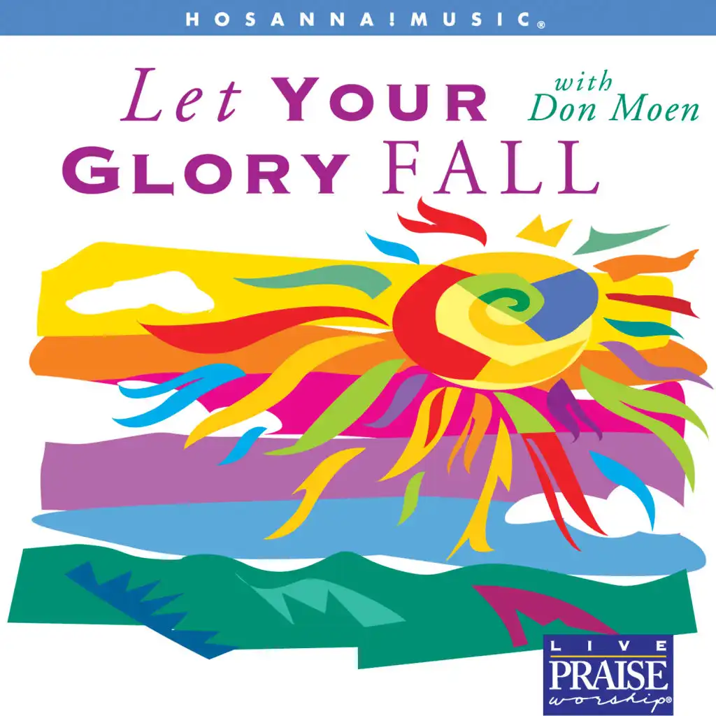 Let Your Glory Fall (Choral Collection)