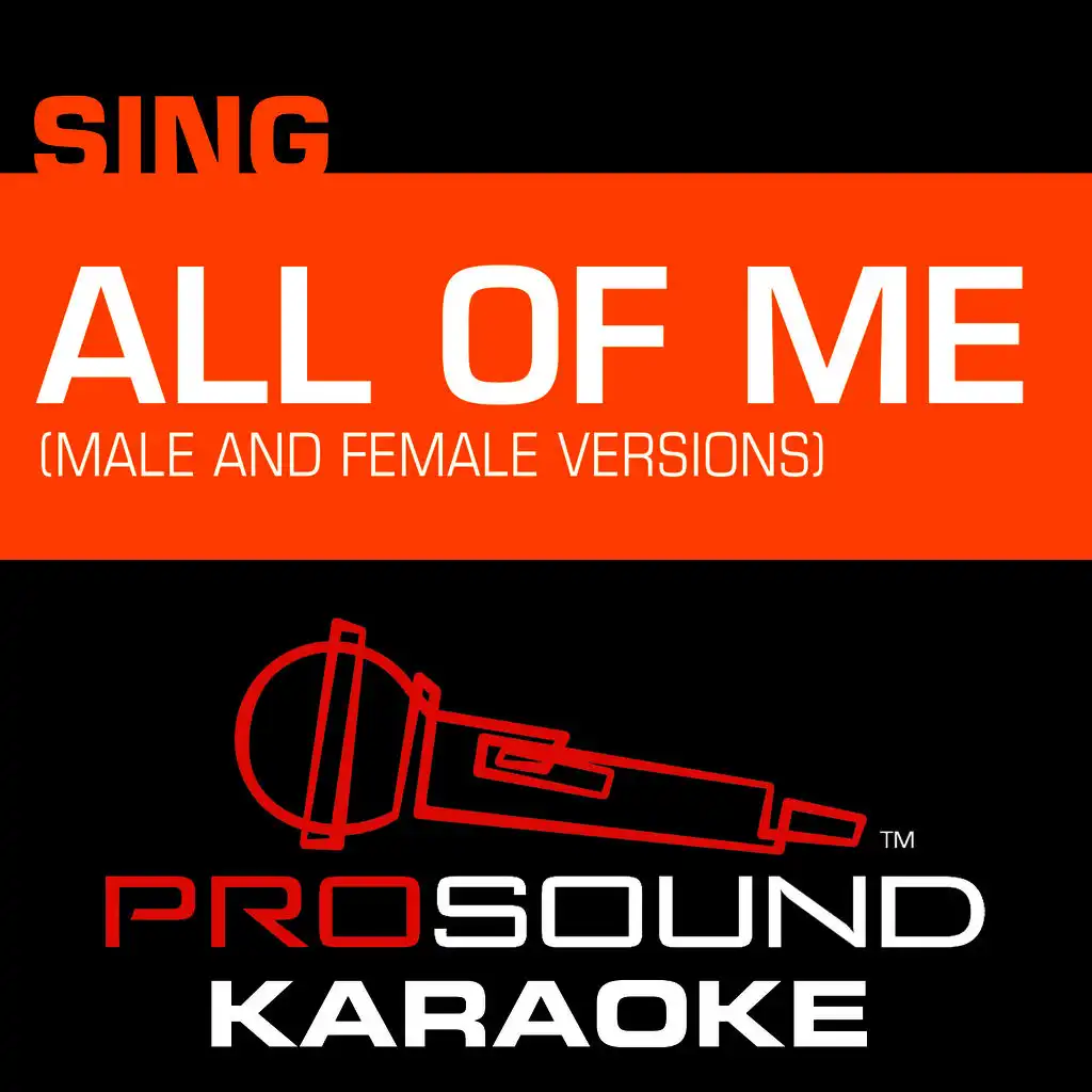 All of Me (In the Style of John Legend) [Karaoke Version]