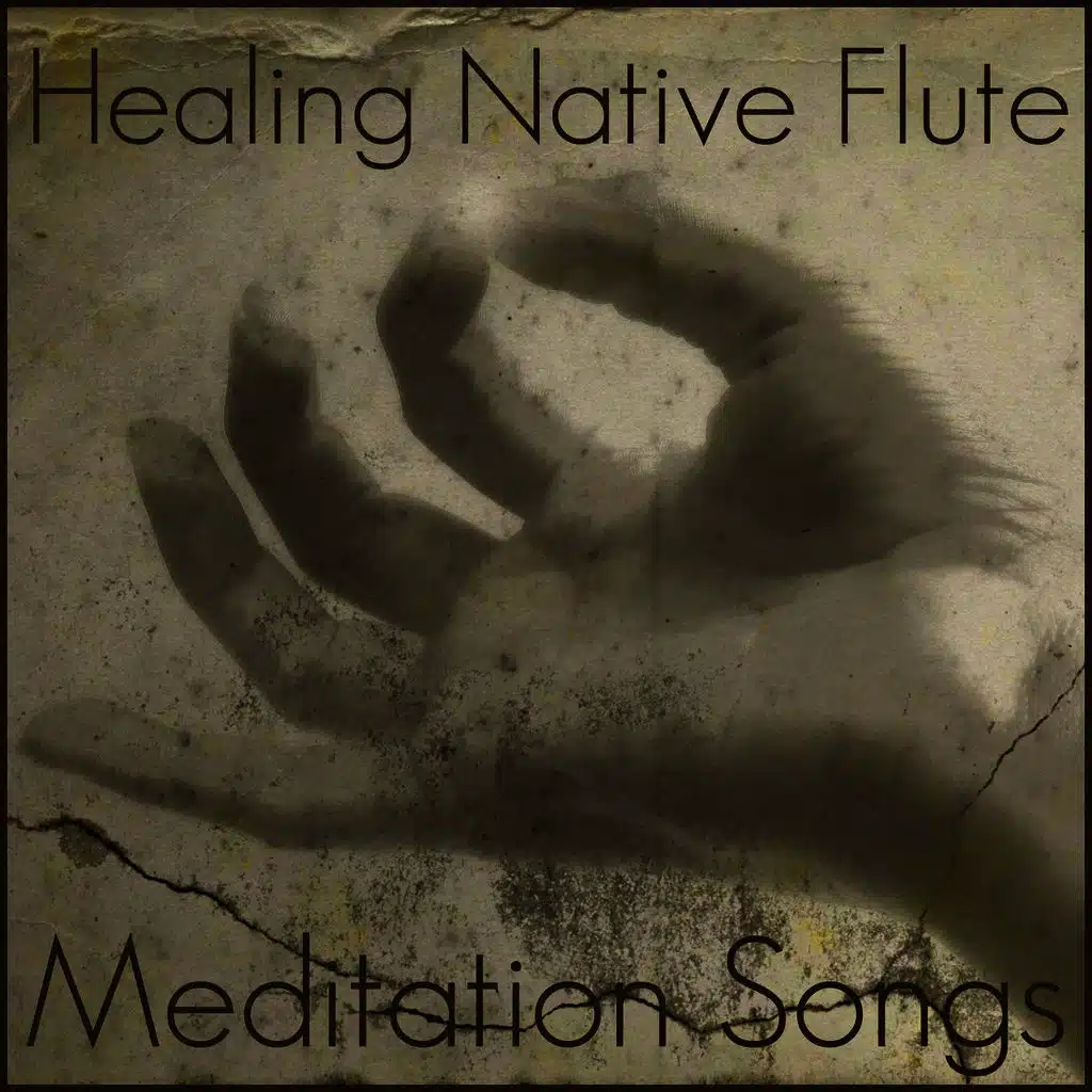 Healing Native Flute Meditation Songs
