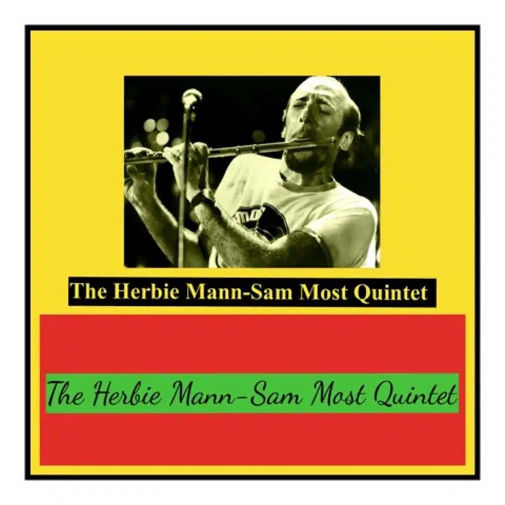 The Herbie Mann-Sam Most Quintet