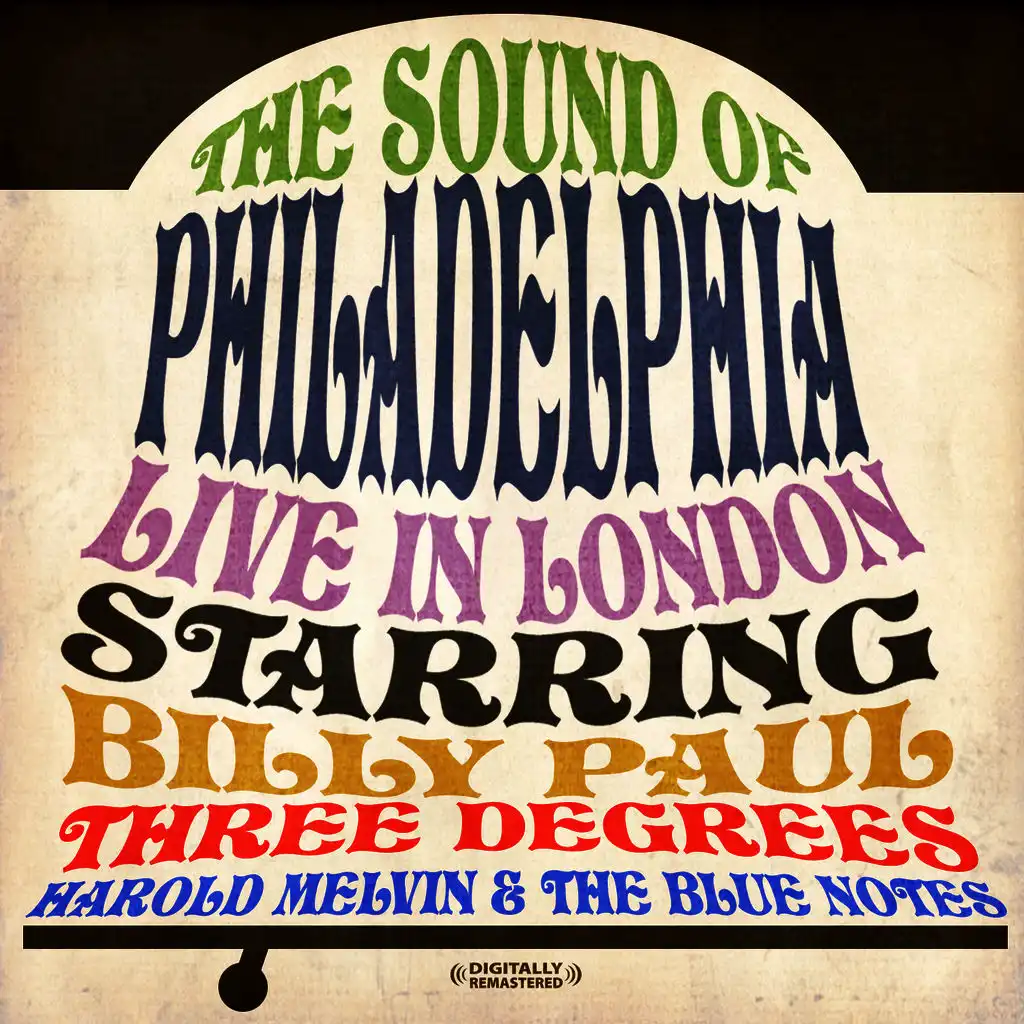 The Sound Of Philadelphia (Live In London) (Digitally Remastered)