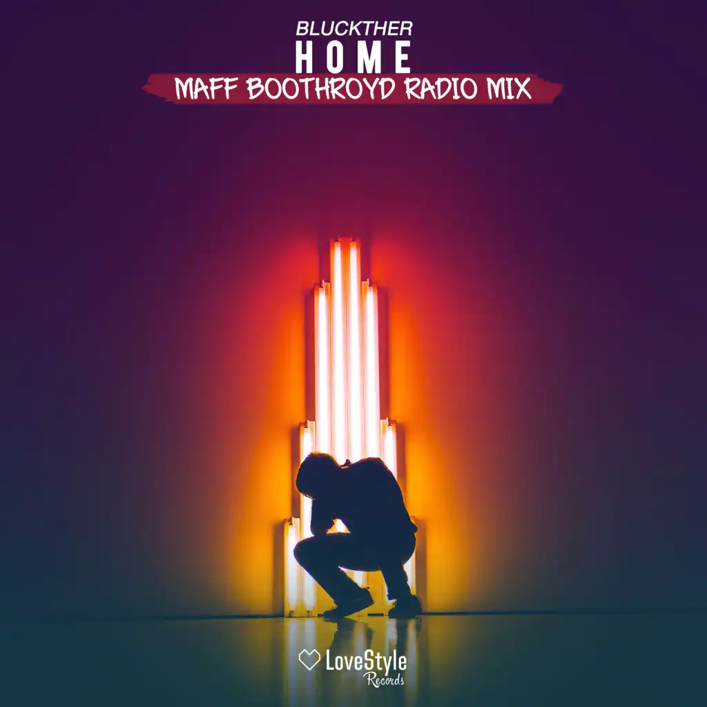 Home (Maff Boothroyd Radio Mix)