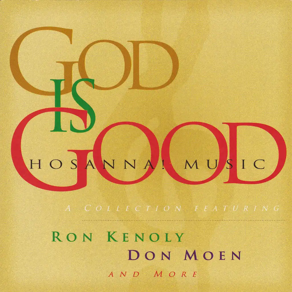 God Is Good All The Time (Reprise) [Live]