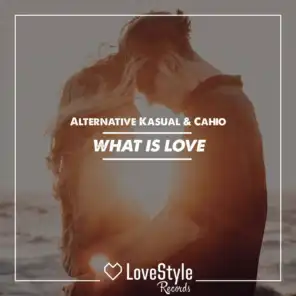 What Is Love (Radio Mix)