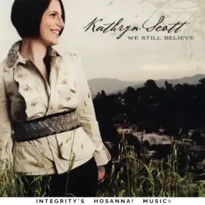 Kathryn Scott & Integrity's Hosanna! Music