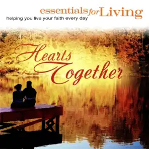 Reader's Digest Essentials for Living Series: Hearts Together