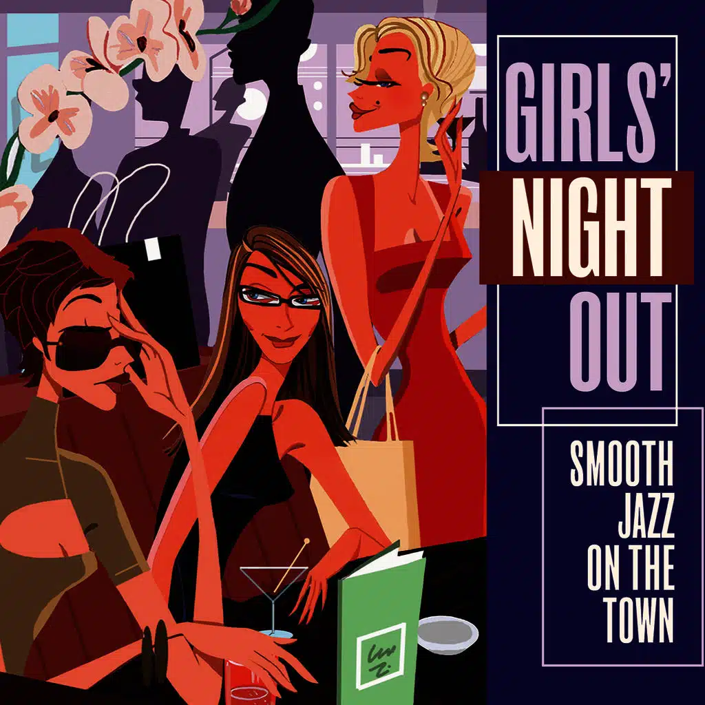 Girls' Night Out: Smooth Jazz on the Town