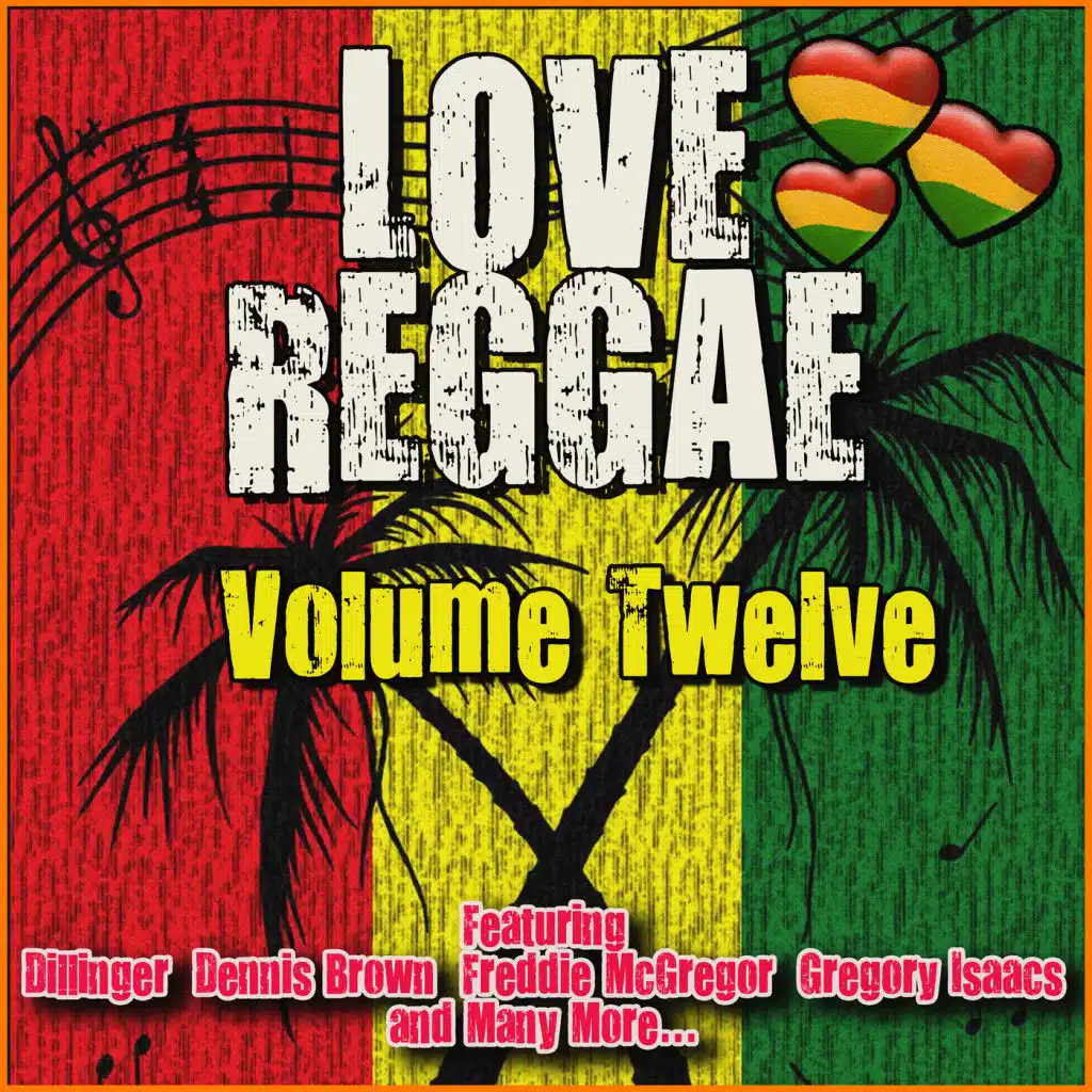 Love Reggae: Volume Twelve