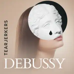 Tearjerkers: Debussy