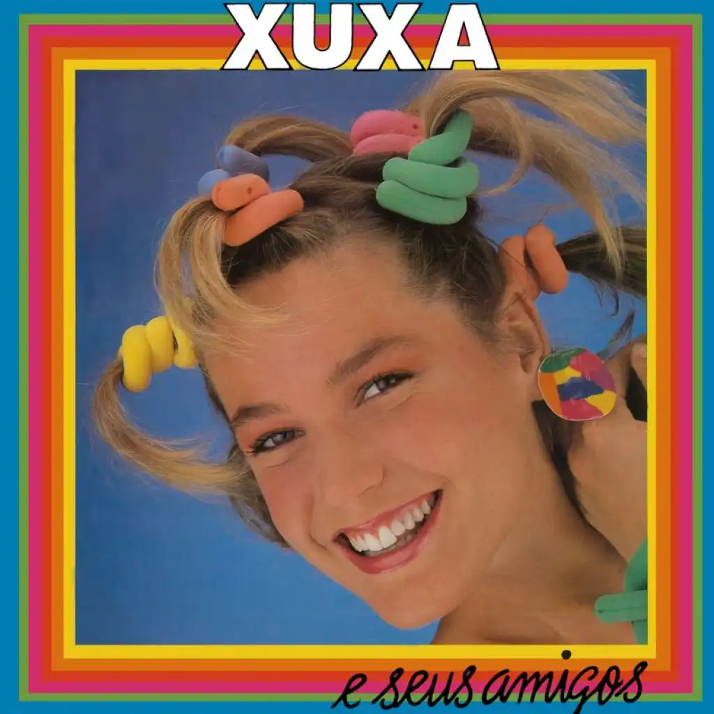 Xuxa E Seus Amigos