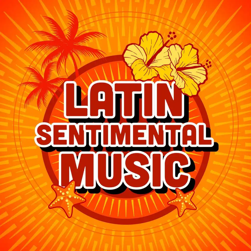 Latin Sentimental Music
