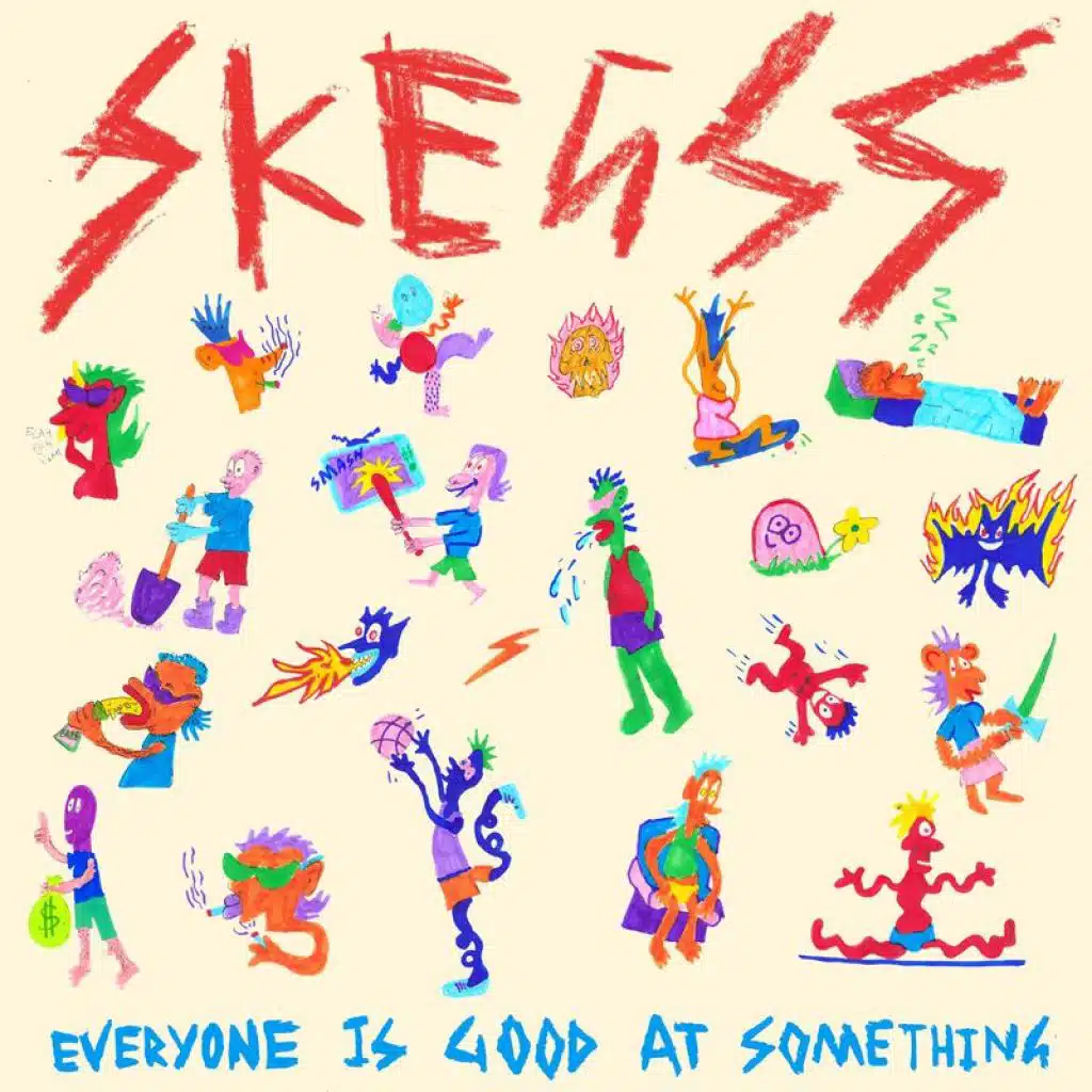 Everyone Is Good At Something