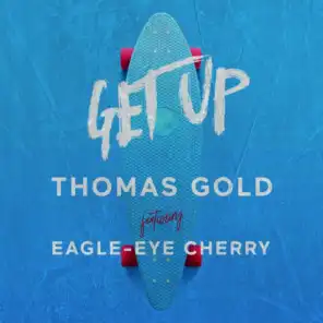 Get Up (feat. Eagle-Eye Cherry)