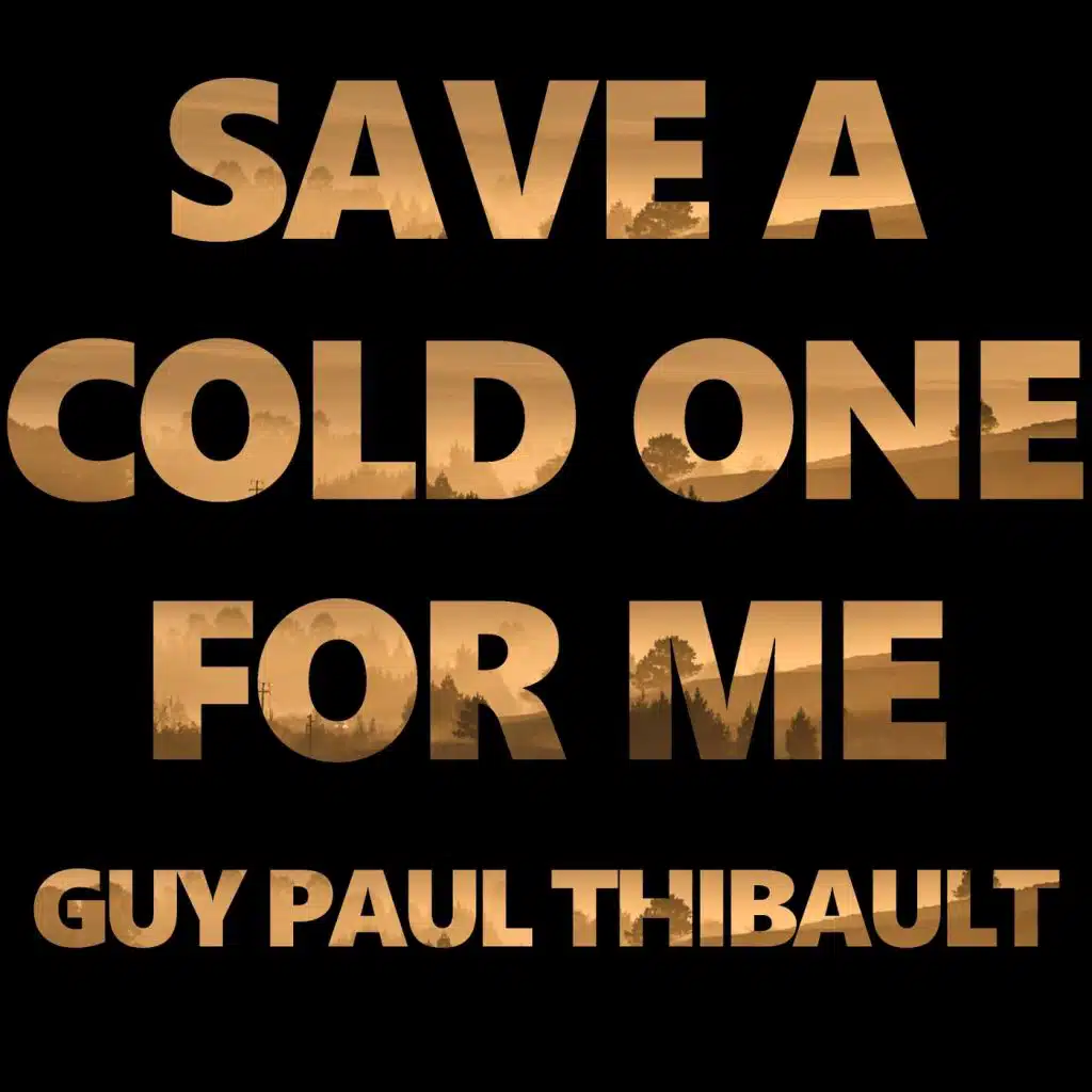 Save a Cold One for Me