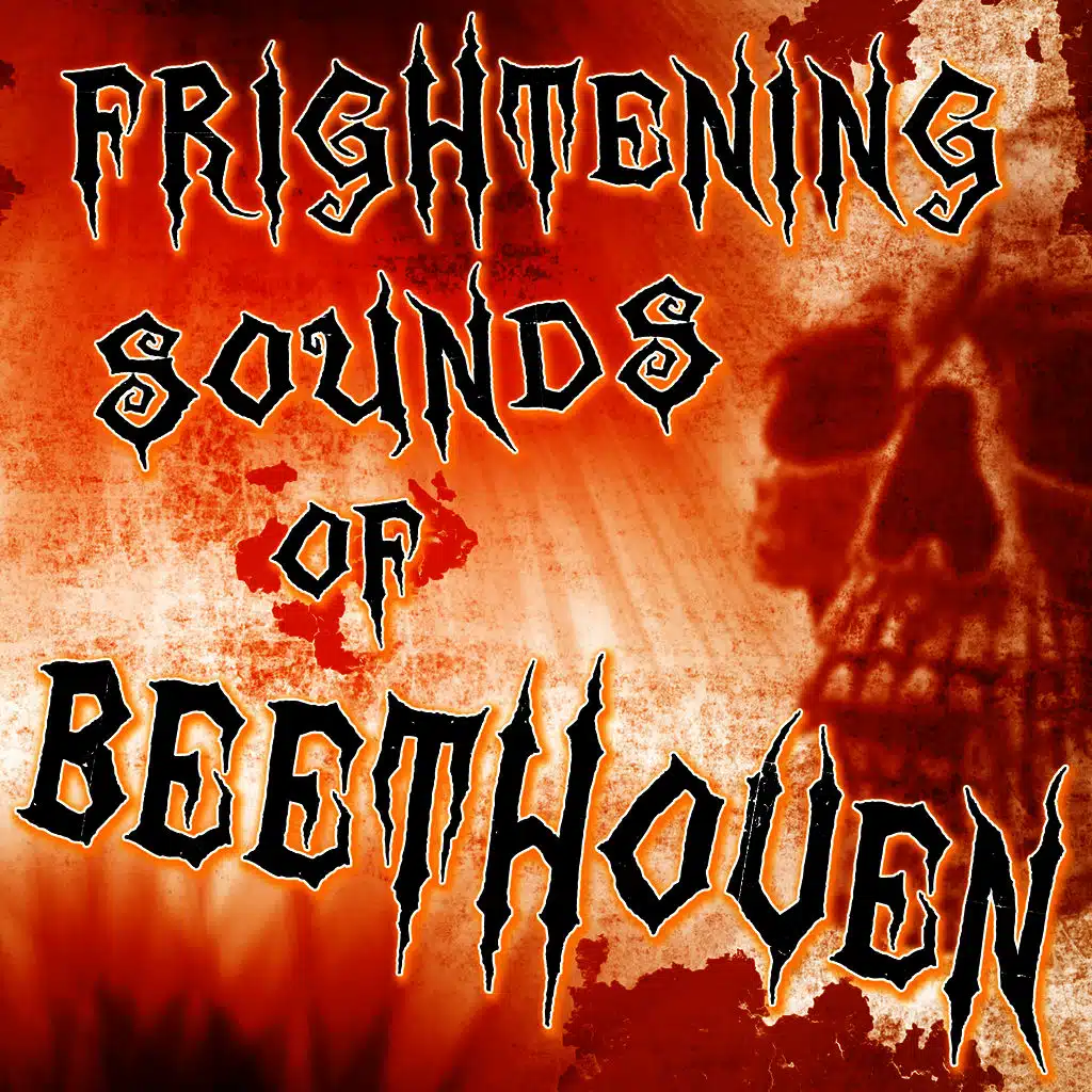 Frightening Sounds of Beethoven