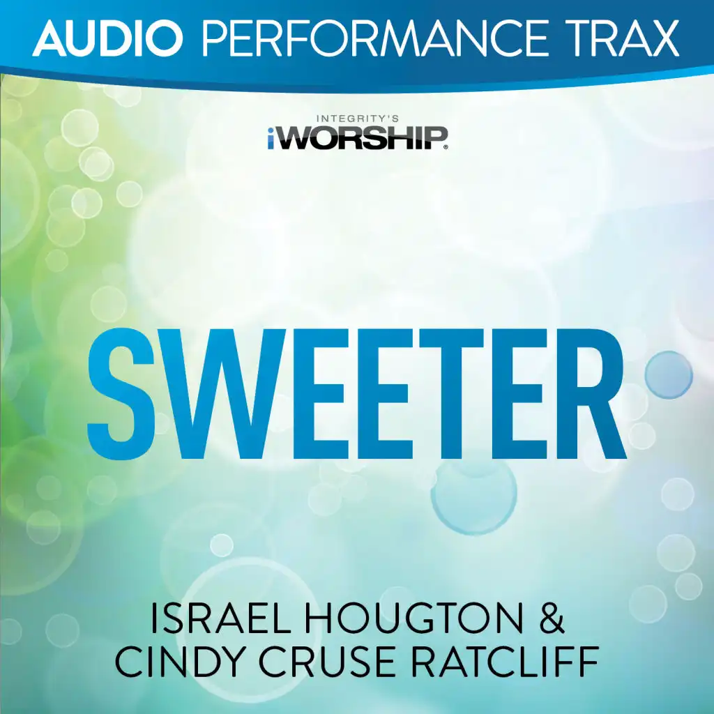 Sweeter (Original Key Without Background Vocals)