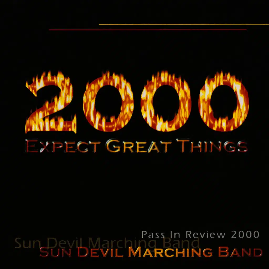 Arizona State University Marching Band Pass In Review 2000