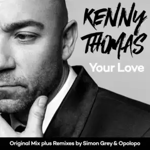 Your Love (Simon Grey Remix)
