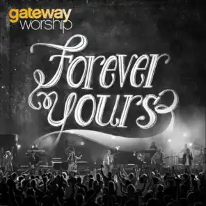 Forever Yours (Live) [feat. David Moore]