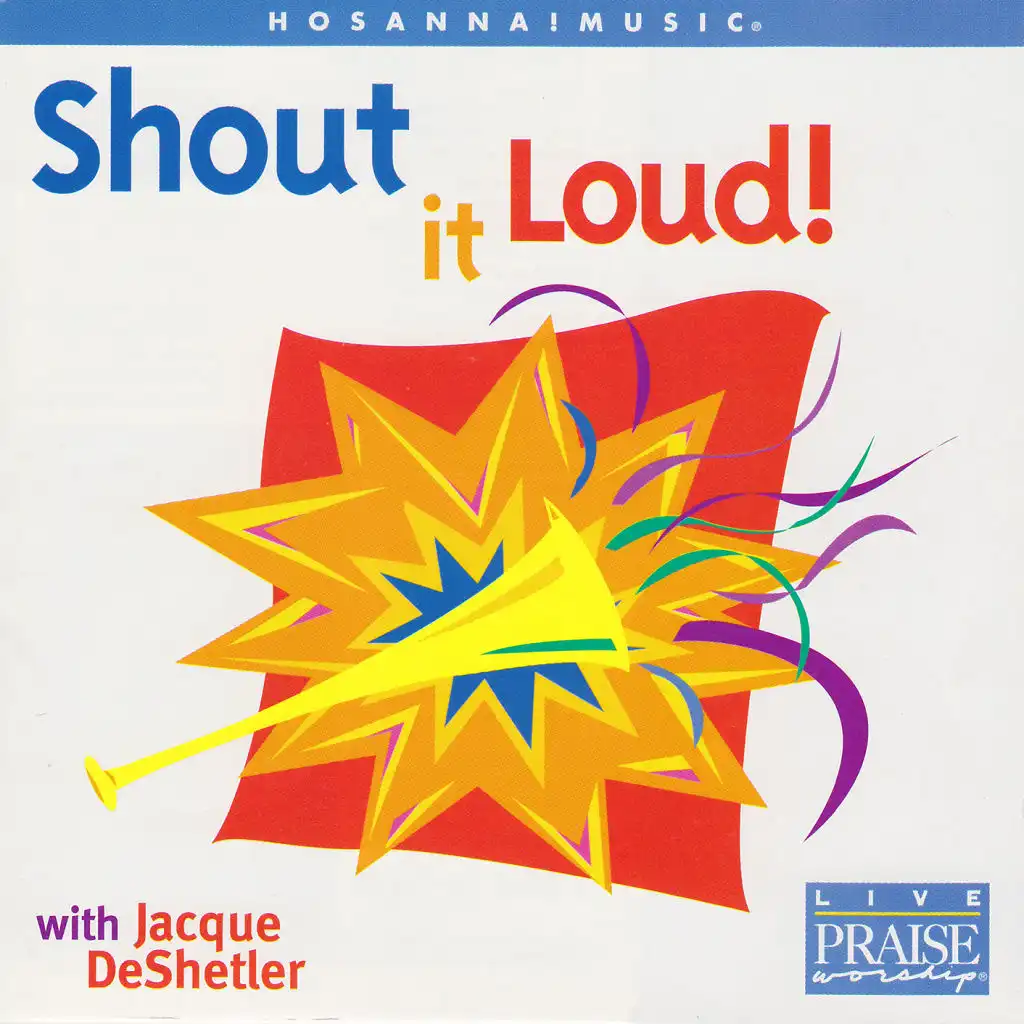 Shout It Loud!