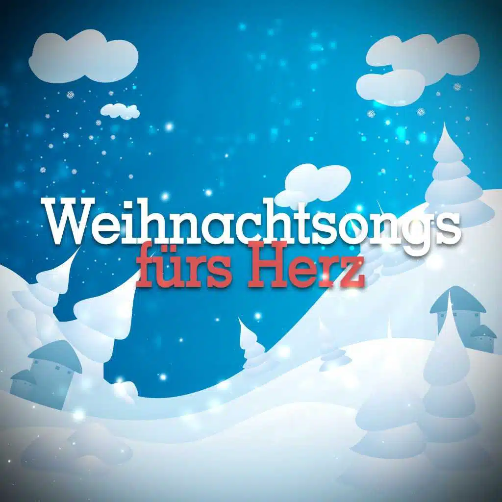 Weihnachtsongs fürs Herz