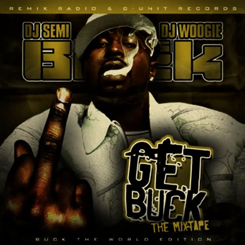 Get Buck - The Official Mixtape