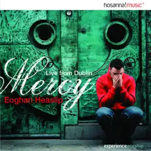 Mercy (Trax) [feat. Integrity's Hosanna! Music]