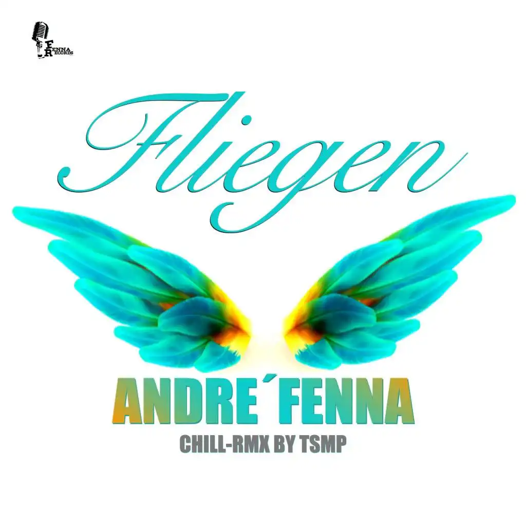 Fliegen (Tsmp CHILLMix)