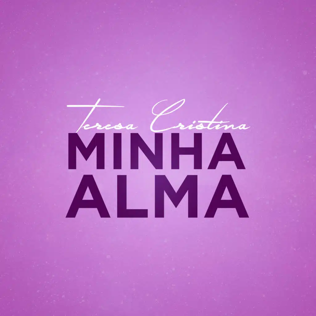 Minha Alma