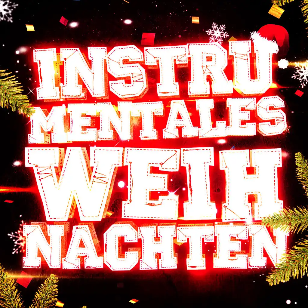 Instrumentales Weihnachten (35 instrumentale Versionen der schönsten Weihnachtslieder)