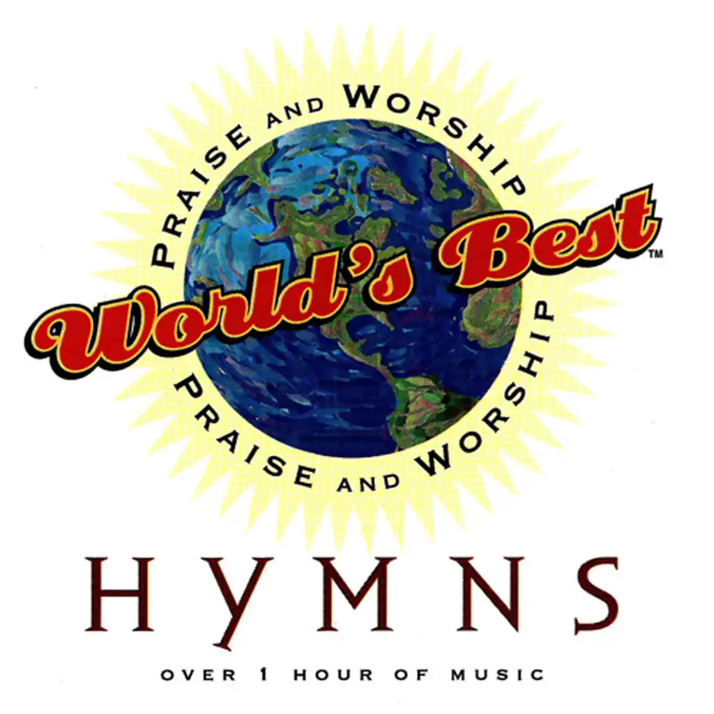 World's Best Praise & Worship: Hymns