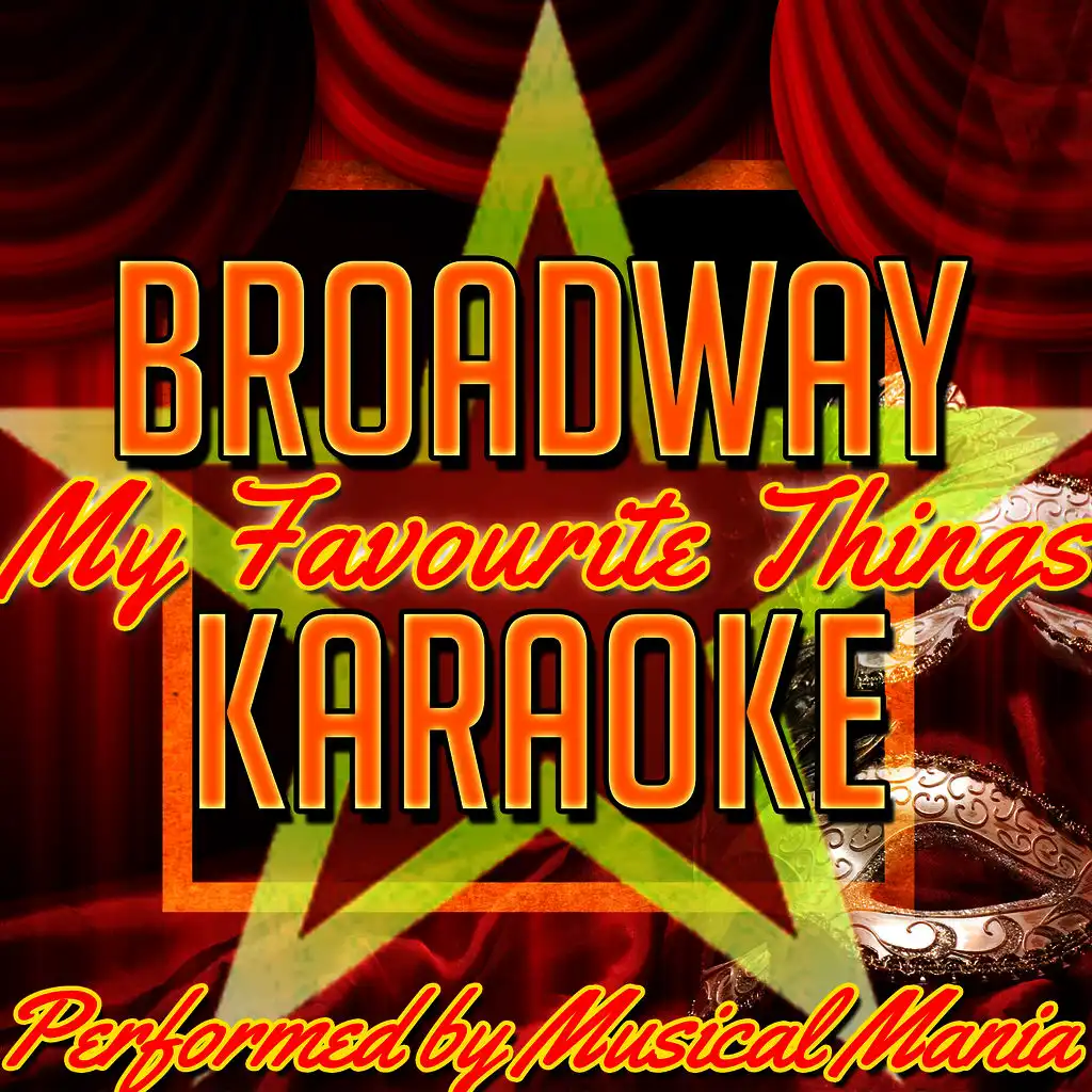 My Favourite Things (Originally Performed By Julie Andrews) [Karaoke Version]