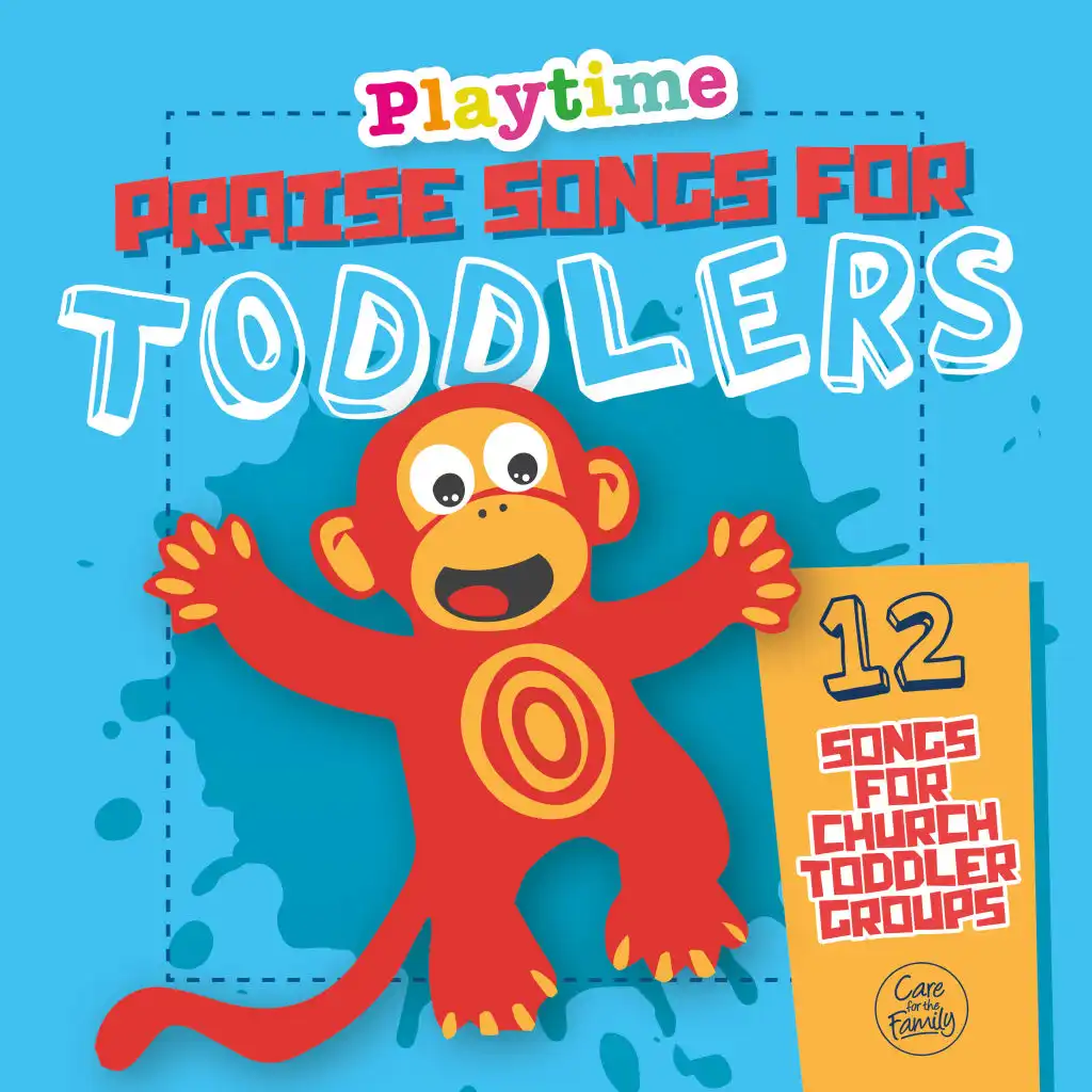 Playtime: Praise Songs for Toddlers