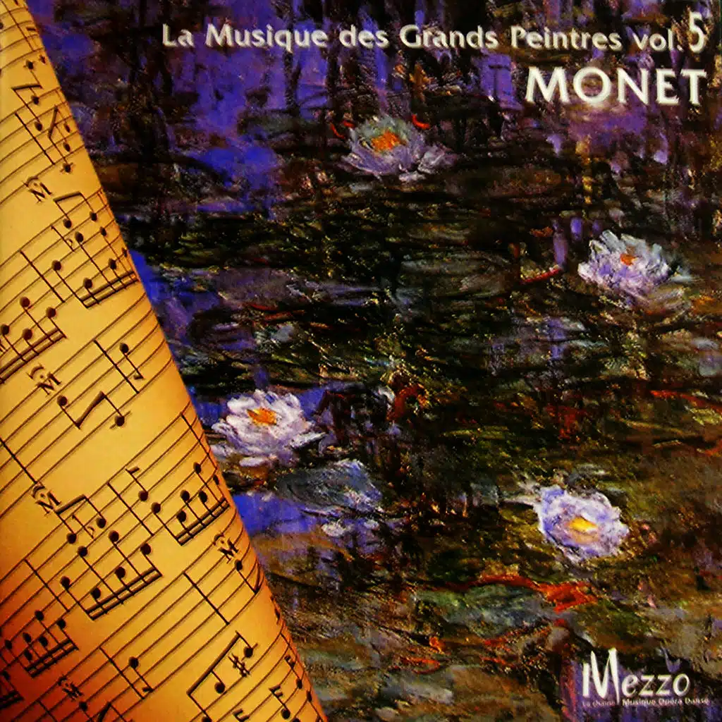 Les Grands Peintres et la Musique (Famous Painters' Music Collection): Monet, Vol. 5/16