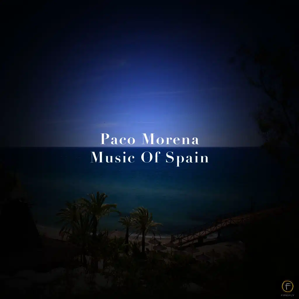 Paco Morena, Music Of Spain