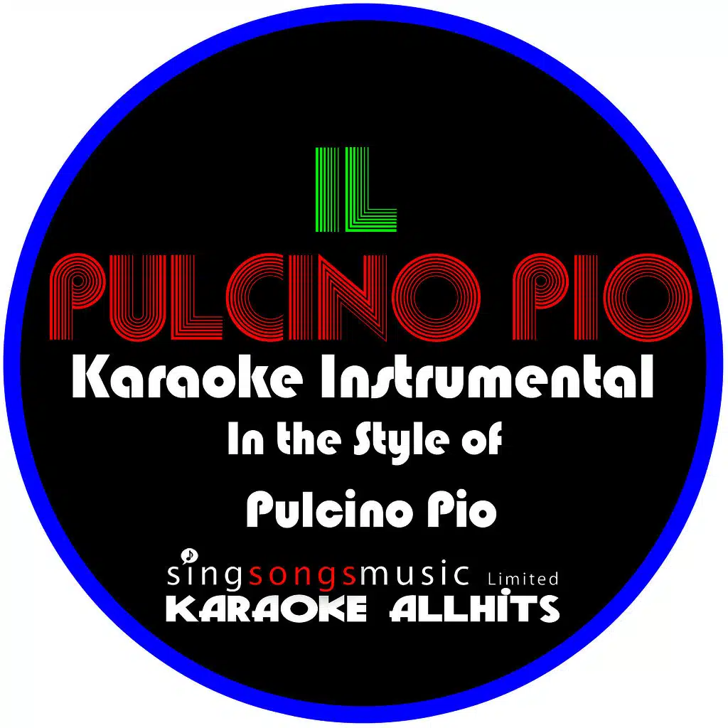 Il Pulcino Pio (In the Style of Pulcino Pio) [Karaoke Version]