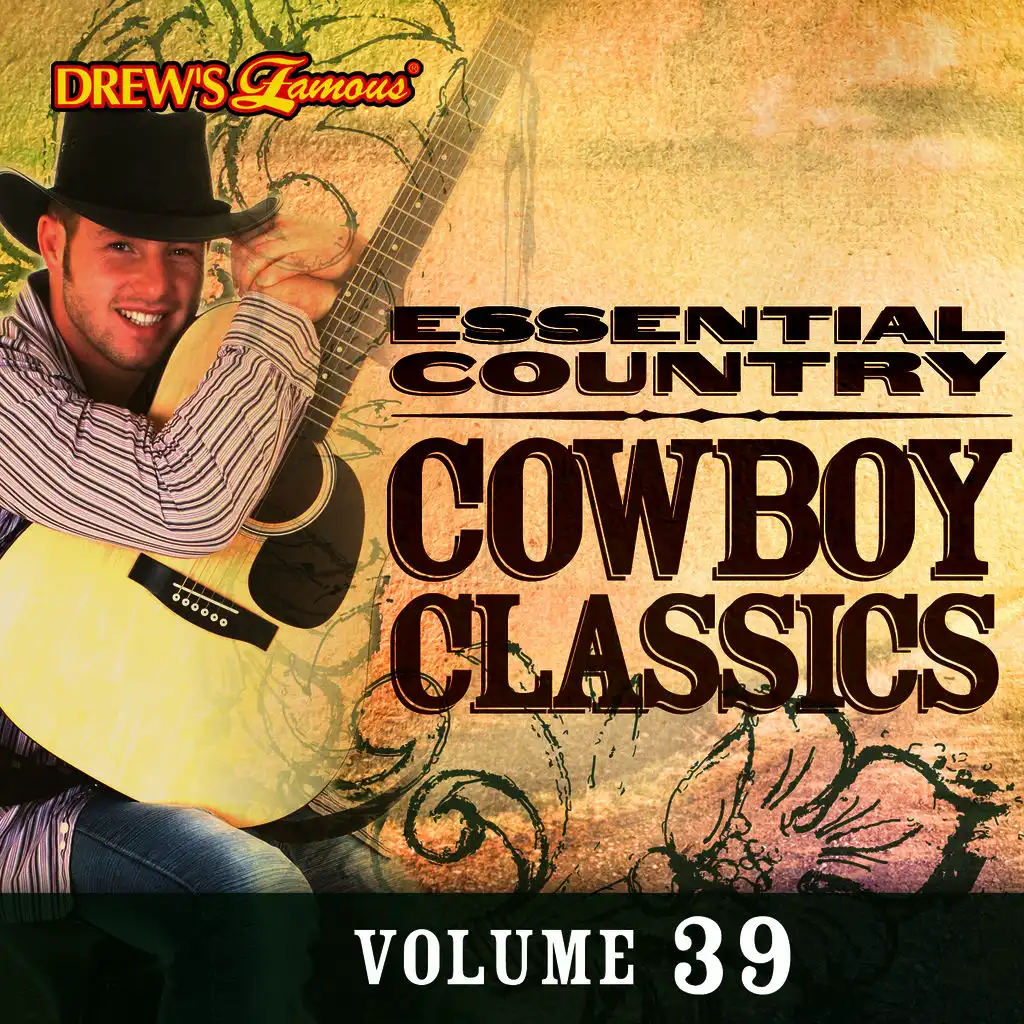 Essential Country: Cowboy Classics, Vol. 39