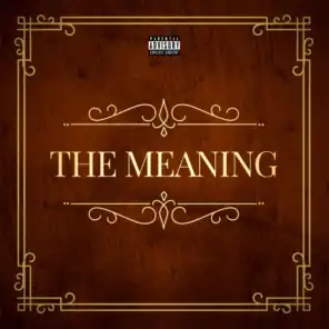 The Meaning